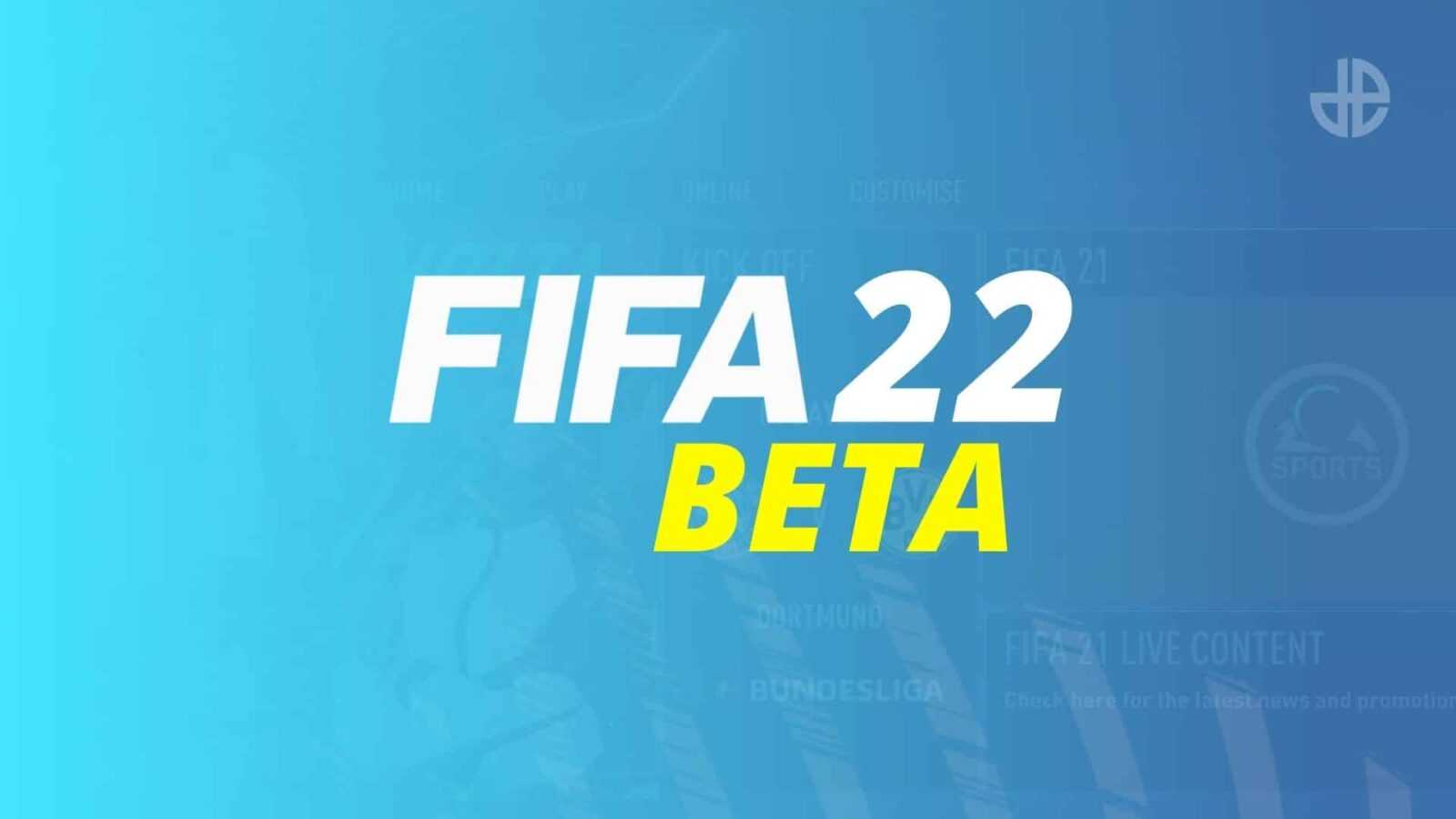 fifa 22 beta