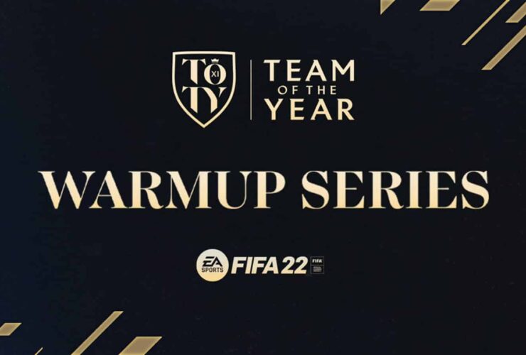 FIFA 22 Team of the Year Warmup Series promo.